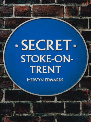 cover image of Secret Stoke-on-Trent